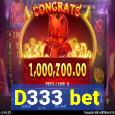 D333 bet